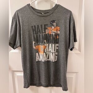 Half Manning Half Amazing Peyton Manning Denver Broncos T Shirt Size Medium
